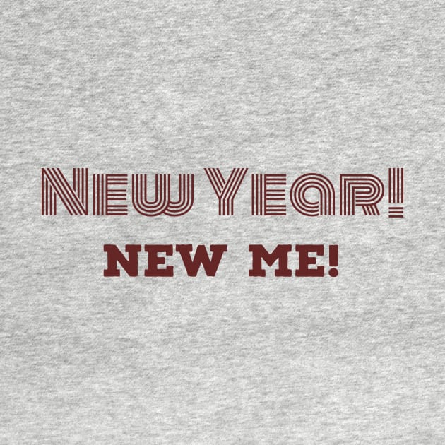 New Year! New Me! by PraiseArts 